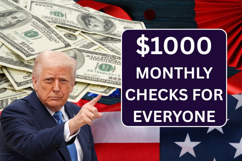 $1,000 Monthly Checks For Everyone In May 2025 - Know Payment Date