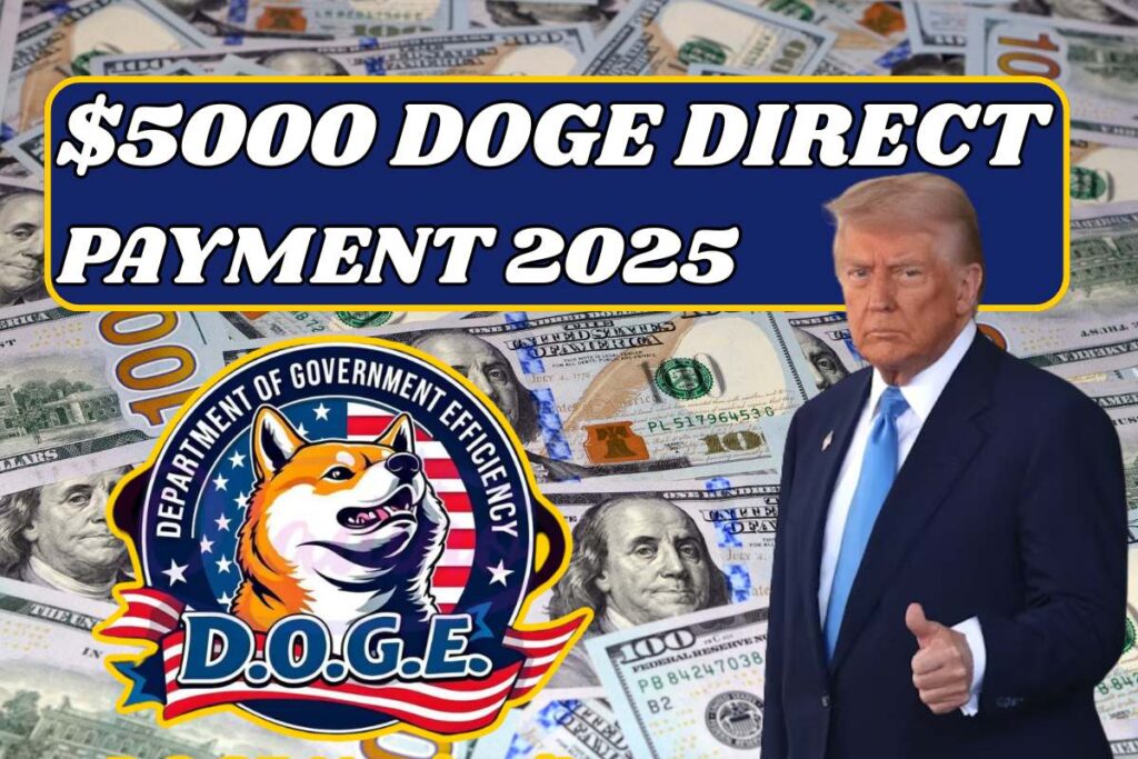 $5000 DOGE Direct Payment 2025