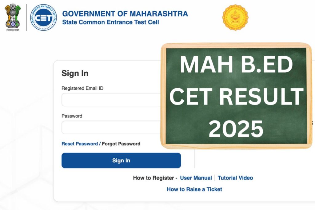MAH B.Ed CET Result 2025: Merit List, Cut Off Marks
